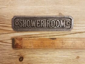 Plaque SHOWER ROOM Cast Antique Iron 35 x 150mm