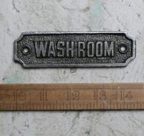 Plaque WASHROOM Cast Antique Iron 35mm x 180mm