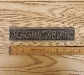 Plaque COVENT GARDEN Cast Antique Iron 30mm x 200mm