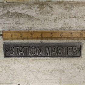 Plaque STATION MASTER Cast Antique Iron 40mm x 200mm