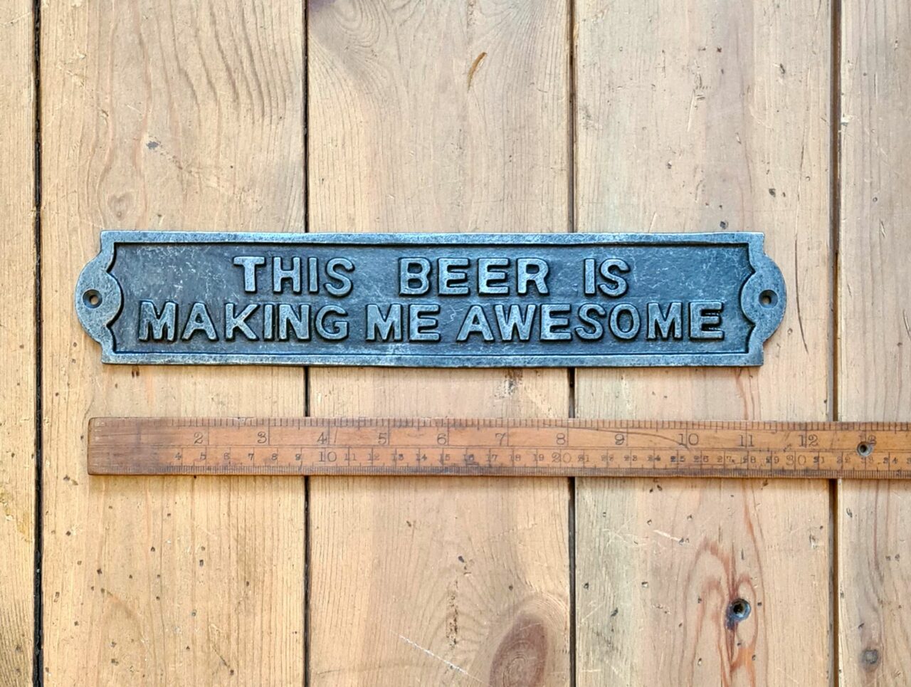 Plaque THIS BEER IS MAKING ME AWESOME Cast Ant Iron 300mm x 58mm - Image 2