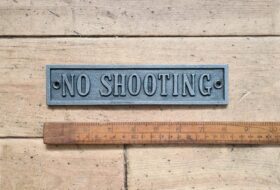 Plaque NO SHOOTING Cast Antique Iron 200mm x 40mm