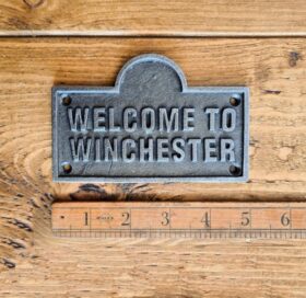 Plaque WELCOME TO WINCHESTER Cast Antique Iron 125 X 80mm