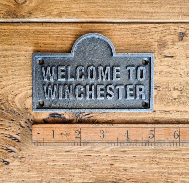 Plaque WELCOME TO WINCHESTER Cast Antique Iron 125 X 80mm