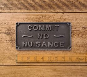 Plaque COMMIT NO NUISANCE Cast Antique Iron 205mm x 100mm